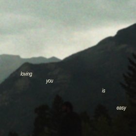 loving you is easy