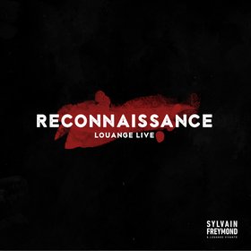 Reconnaissance (Louange Live)