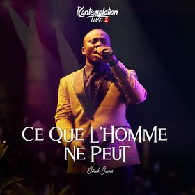 Ce que l'homme ne peut (Live)