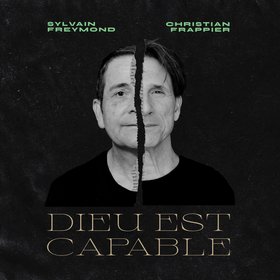 Dieu est capable