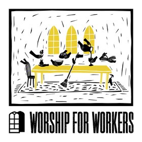 Worship for Workers