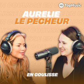 En Coulisse avec Aurélie le Pécheur