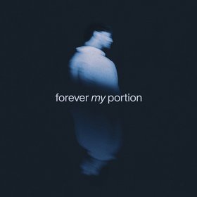 forever my portion