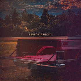 Prayin’ on a Tailgate (Acoustic)