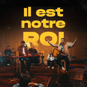 Il est notre roi (Single)