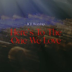 Here's To The One We Love (Live)