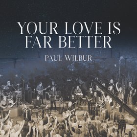 Your Love Is Far Better (Live)