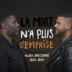 La mort n'a plus d'emprise