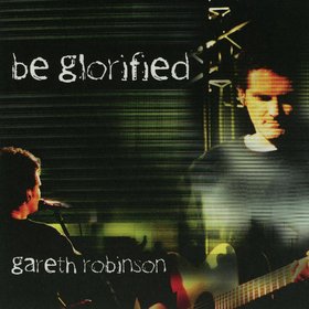 Be Glorified
