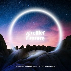 Réveiller l'aurore (StéréoSnap Remix)