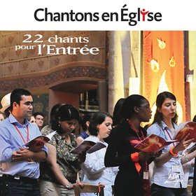 22 chants pour l'Entrée