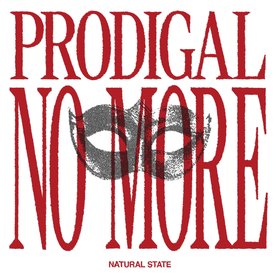 Prodigal No More