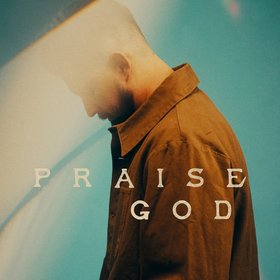 Praise God