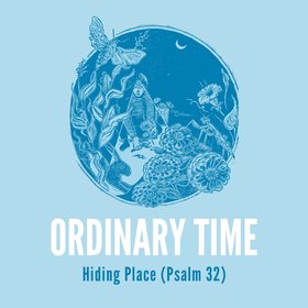 Hiding Place (Psalm 32)