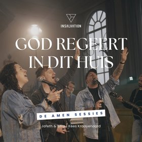 God regeert in dit huis - De Amen Sessies
