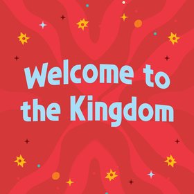 Welcome To The Kingdom