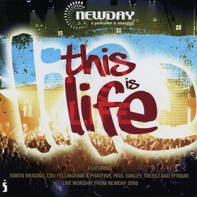 NewDay 2008: This Is Life (Live)