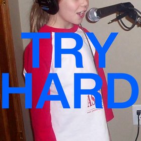TRY HARD