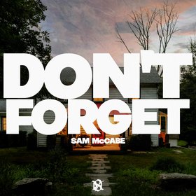 Don't Forget