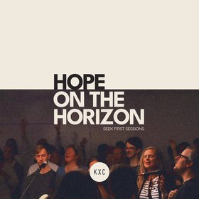 Hope on the Horizon (Live)