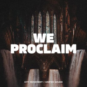 We Proclaim