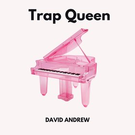 Trap Queen