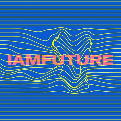 I AM FUTURE