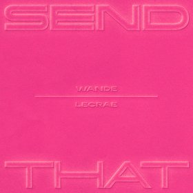 SEND THAT