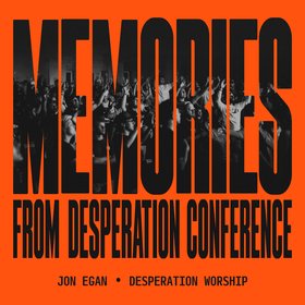 Memories From Desperation Conference (Live)