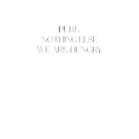 Pure / Nothing Else / We are Hungry - Live Medley