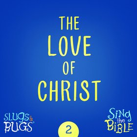The Love of Christ (Ephesians 3:16-21)