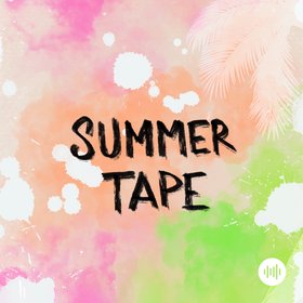 Summertape