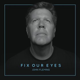 Fix Our Eyes