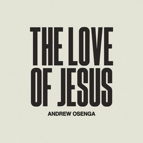 The Love of Jesus