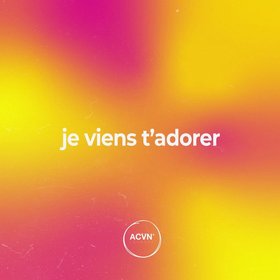 Je viens t'adorer