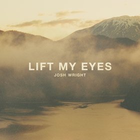 Lift My Eyes