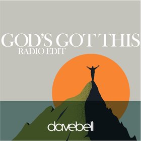 God's Got This (Radio Edit)
