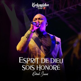 Esprit de Dieu sois honoré