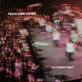 Huus Vom Vater (Live)