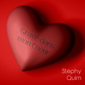 Gravé dans mon coeur