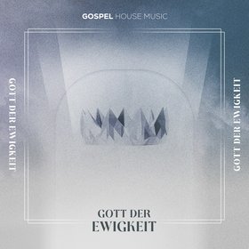 Gott der Ewigkeit