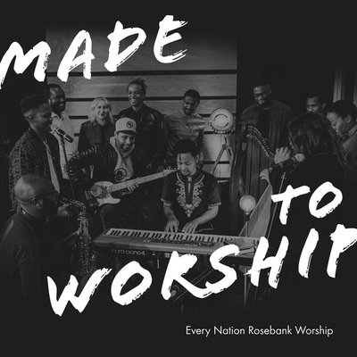 Every Nation Rosebank Worship