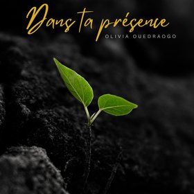 Dans ta présence (Originale)