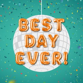 Best Day Ever