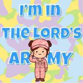 I'm in the Lord's Army