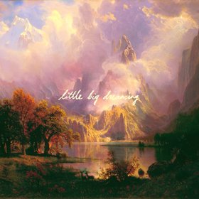 Little Big Dreaming