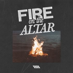 Fire on the Altar (Live)
