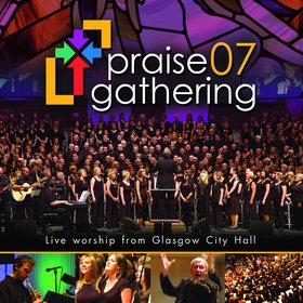 Praise Gathering 07 (Live)