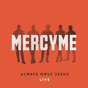 Always Only Jesus (Live)