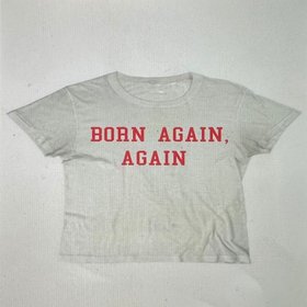 Born Again, Again